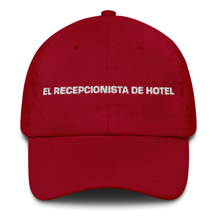 El Recepcionista De Hotel The Hotel Receptionist Mexican Spanish Pride Gift Regalo Dad Hat