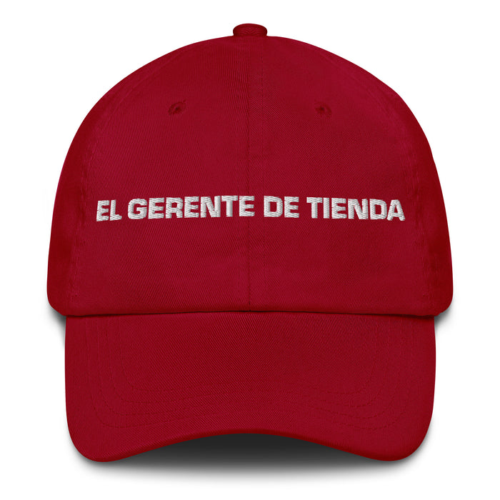 El Gerente De Tienda The Store Manager Mexican Spanish Pride Gift Regalo Dad Hat