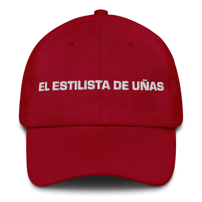 El Estilista De Uñas The Nail Technician Mexican Spanish Pride Gift Regalo Dad Hat