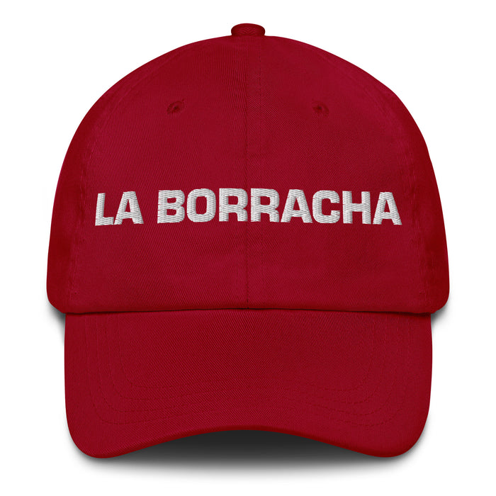 La Borracha The Drunkard Mexican Spanish Pride Gift Regalo Dad Hat