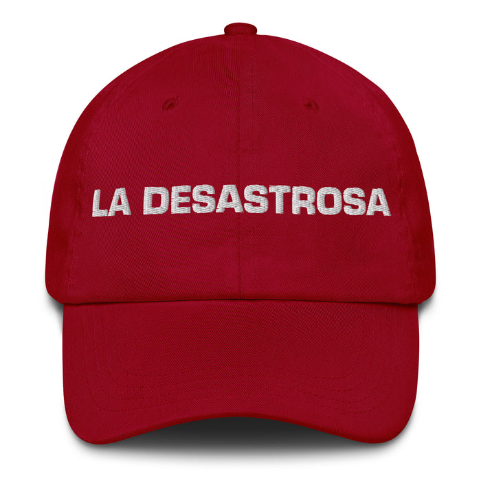 La Desastrosa The Messy One Mexican Spanish Pride Gift Regalo Dad Hat