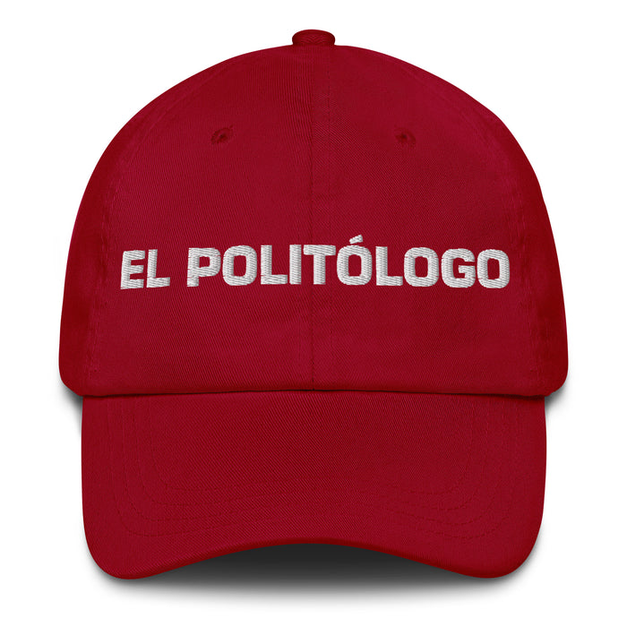 El Politólogo The Political Analyst Mexican Spanish Pride Gift Regalo Dad Hat