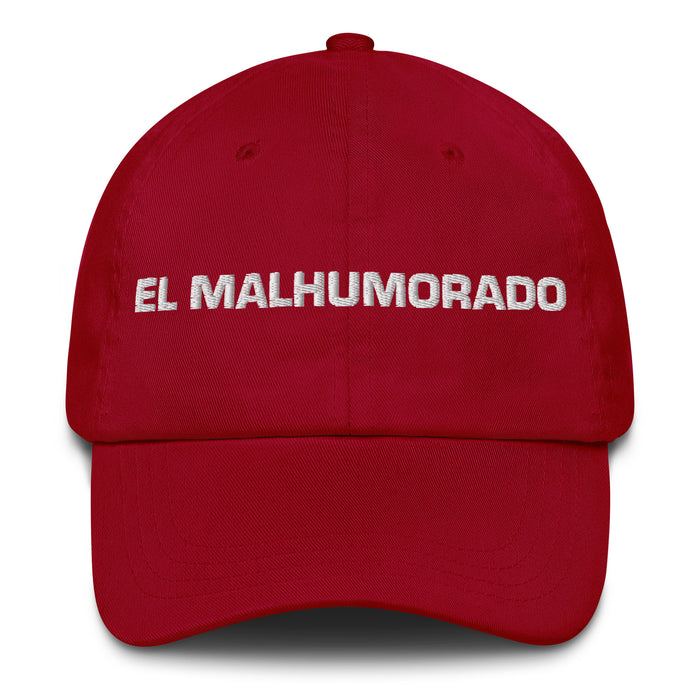 El Malhumorado The Grumpy One Mexican Spanish Pride Gift Regalo Dad Hat