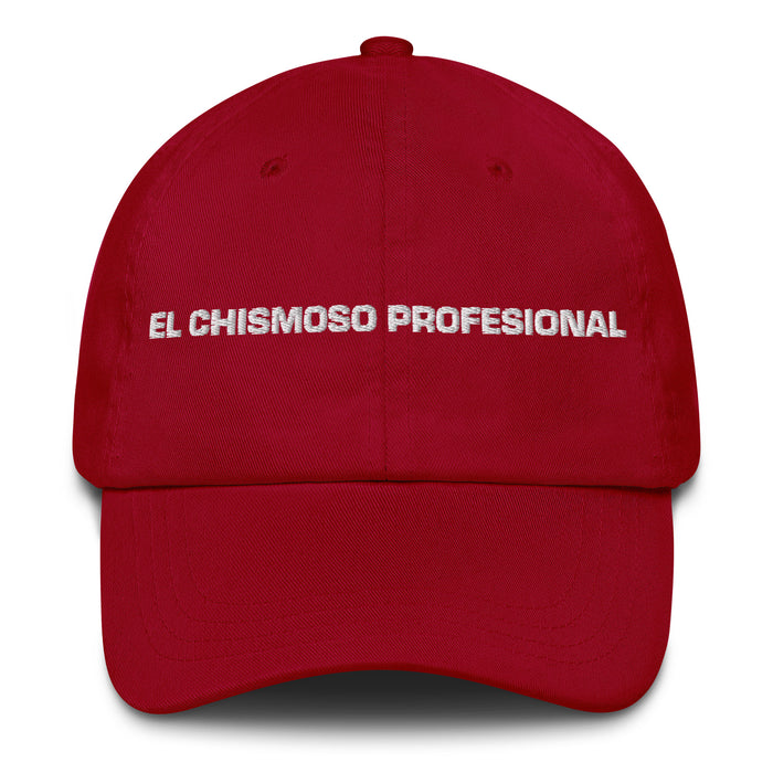 El Chismoso Profesional The Professional Gossip Mexican Spanish Pride Gift Regalo Dad Hat