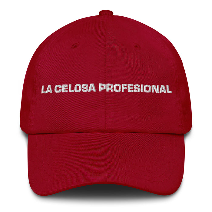 La Celosa Profesional The Professional Jealous One Mexican Spanish Pride Gift Regalo Dad Hat