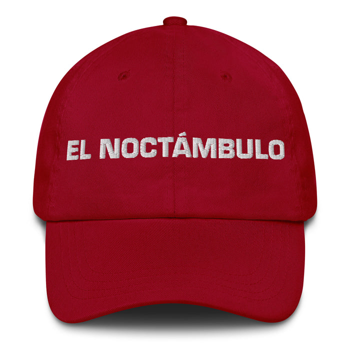 El Noctámbulo The Night Owl Mexican Spanish Pride Gift Regalo Dad Hat