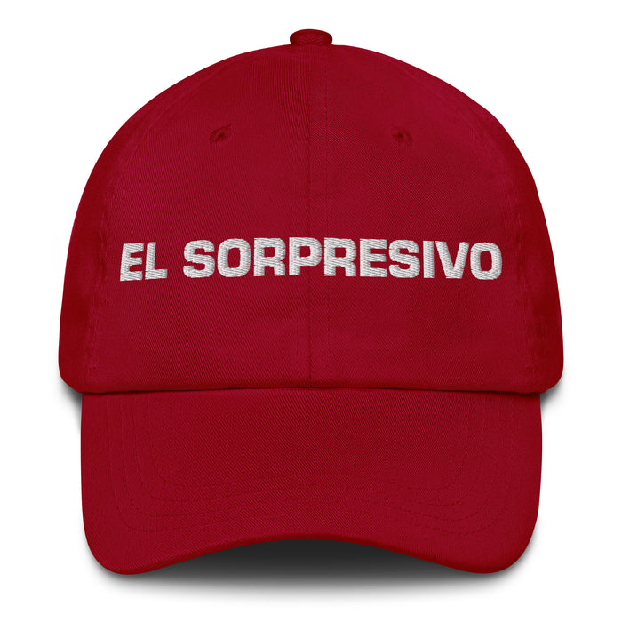 El Sorpresivo The Surprising One Mexican Spanish Pride Gift Regalo Dad Hat