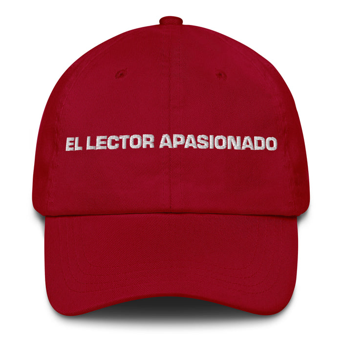 El Lector Apasionado The Passionate Reader Mexican Spanish Pride Gift Regalo Dad Hat