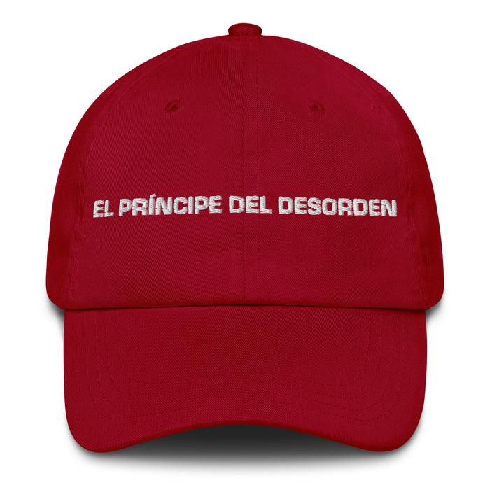 El Príncipe Del Desorden The Princess / Prince Of Chaos Mexican Spanish Pride Gift Regalo Dad Hat