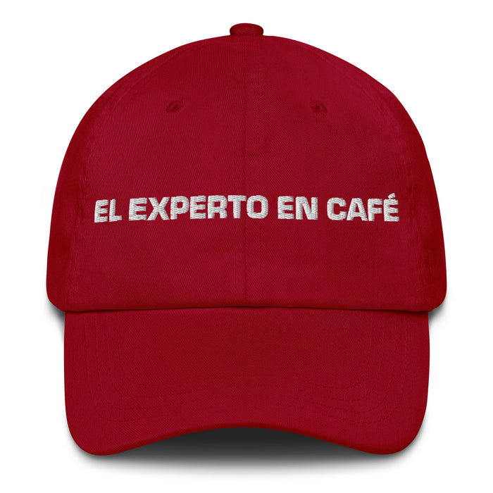 El Experto En Café The Coffee Expert Mexican Spanish Pride Gift Regalo Dad Hat