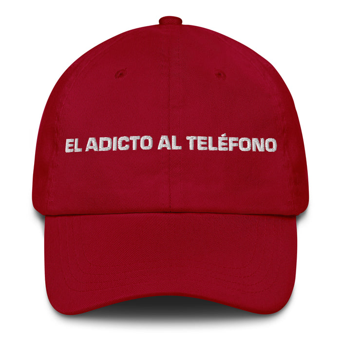 El Adicto Al Teléfono The Phone Addict Mexican Spanish Pride Gift Regalo Dad Hat