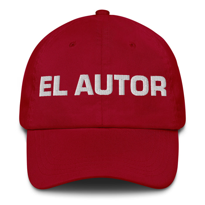 El Autor The Author Mexican Spanish Pride Gift Regalo Dad Hat