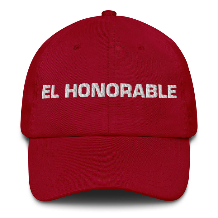 El Honorable The Honorable Mexican Spanish Pride Gift Regalo Dad Hat