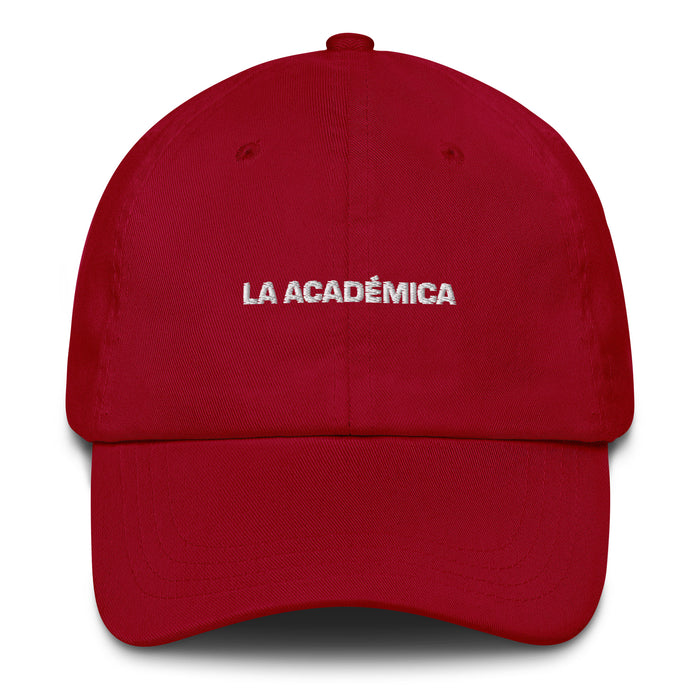 La Académica The Academic Mexican Spanish Pride Gift Regalo Dad Hat