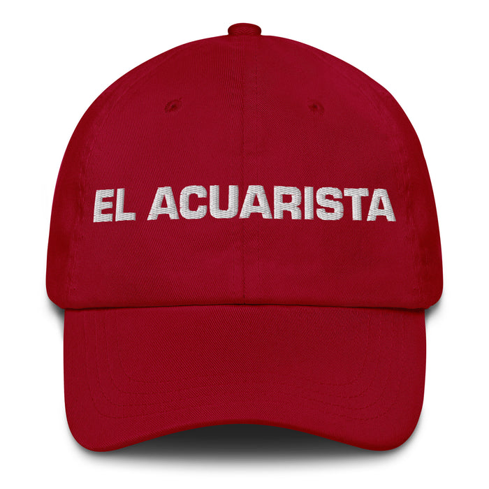 El Acuarista The Aquarist Mexican Spanish Pride Gift Regalo Dad Hat