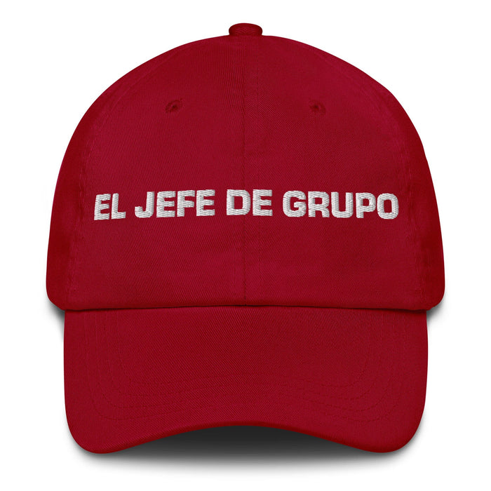 El Jefe De Grupo El Líder Del Grupo Regalo Del Orgullo Español Mexicano Regalo Papá Sombrero