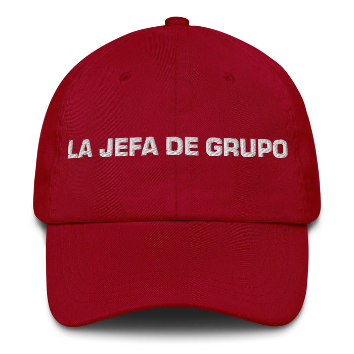 La Jefa De Grupo The Group Leader Mexican Spanish Pride Gift Regalo Dad Hat