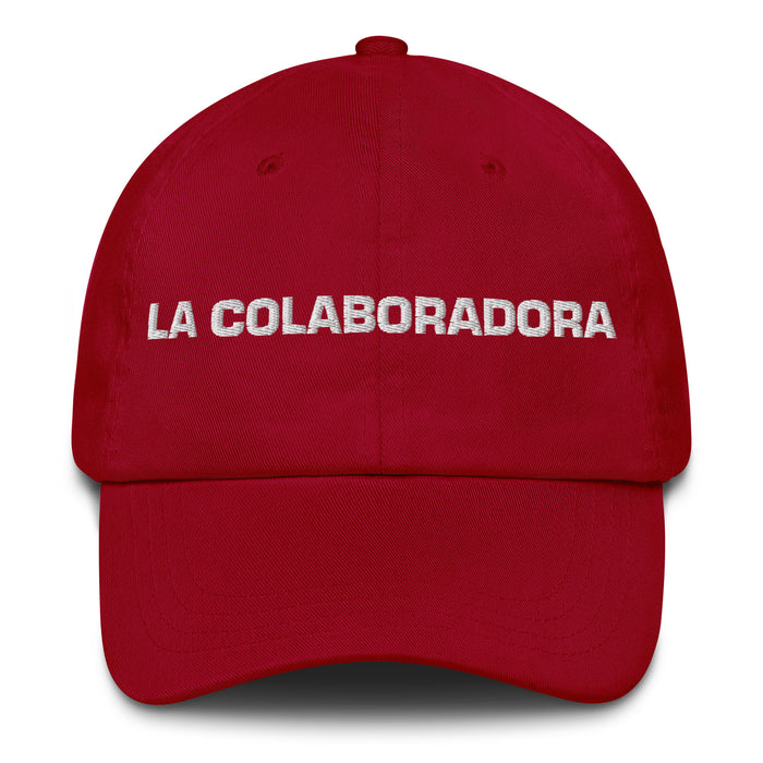 La Colaboradora The Collaborator Mexican Spanish Pride Gift Regalo Dad Hat