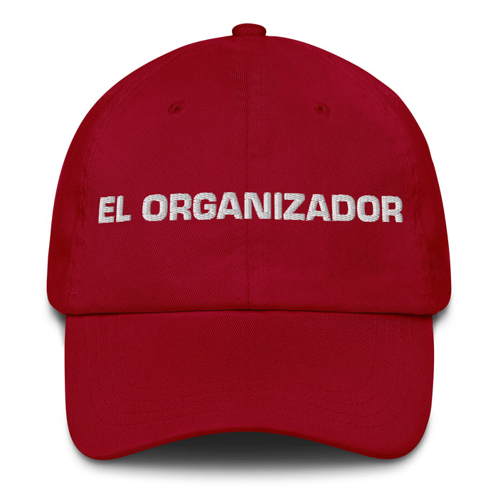 El Organizador The Organizer Mexican Spanish Pride Gift Regalo Dad Hat