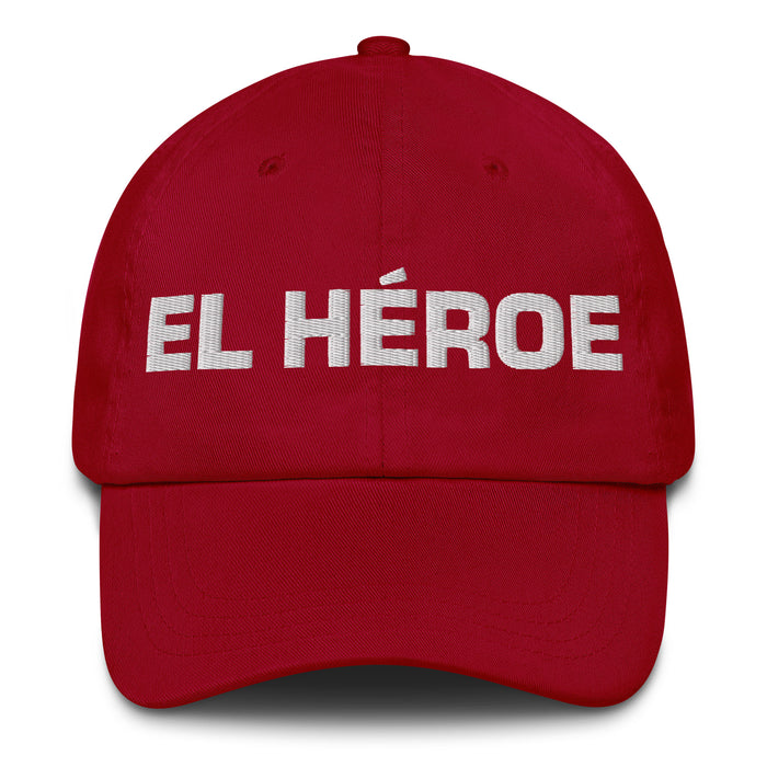 El Héroe The Hero Mexican Spanish Pride Gift Regalo Dad Hat