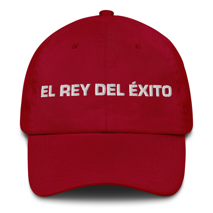 El Rey Del Éxito The Queen / King Of Success Mexican Spanish Pride Gift Regalo Dad Hat