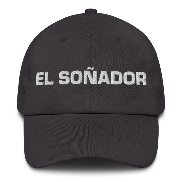 El Soñador The Dreamer Mexican Spanish Pride Gift Regalo Dad Hat - Mexicada