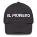 El Pionero The Pioneer Mexican Spanish Pride Gift Regalo Dad Hat - Mexicada