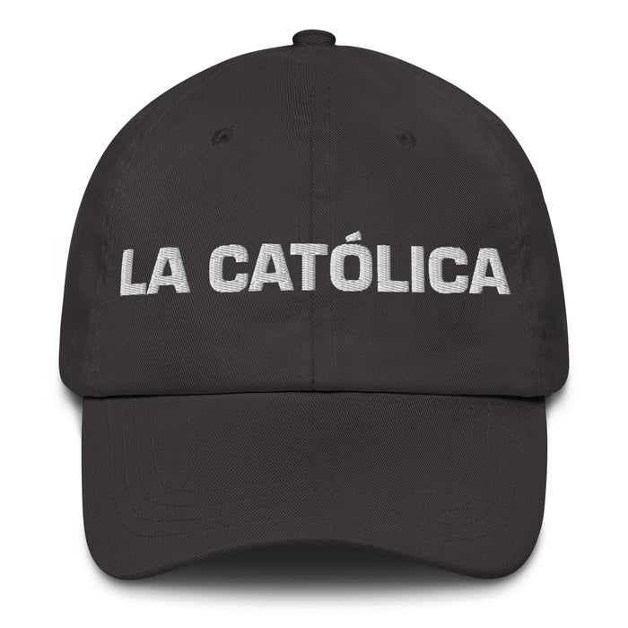 La Católica The Catholic Mexican Spanish Pride Gift Regalo Dad Hat - Mexicada