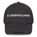 El Nashvilliano The Nashvillian Mexican Spanish Pride Gift Regalo Dad Hat - Mexicada