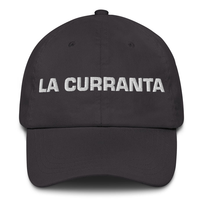 La Curranta The Hard Worker Mexican Spanish Pride Gift Regalo Dad Hat