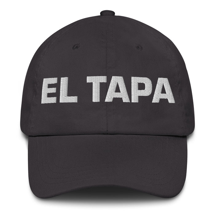 El Tapa The Tapas Lover Mexican Spanish Pride Gift Regalo Dad Hat