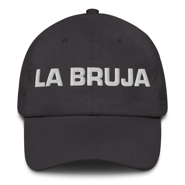 La Bruja The Witch / Wizard Mexican Spanish Pride Gift Regalo Dad Hat