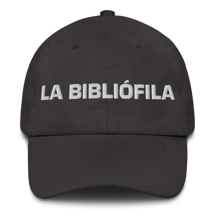 La Bibliófila The Book Lover Mexican Spanish Pride Gift Regalo Dad Hat