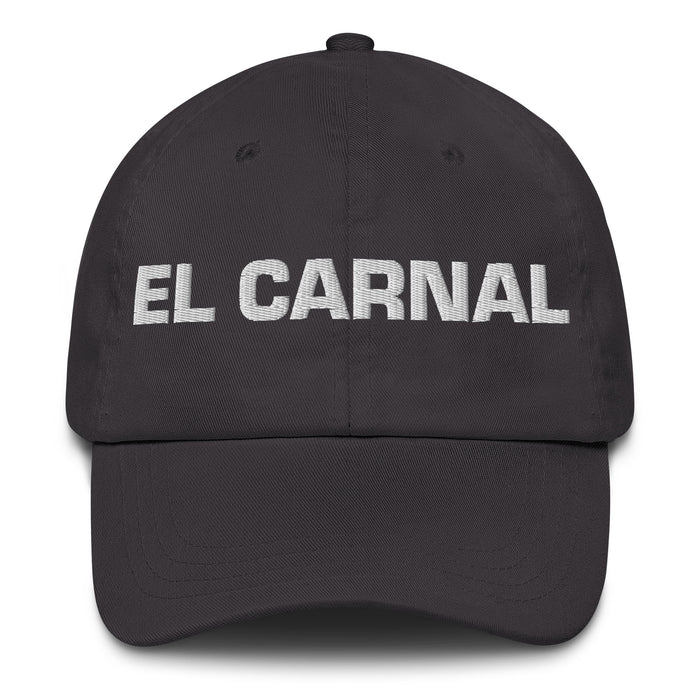 El Carnal The Sibling (Buddy) Mexican Spanish Pride Gift Regalo Dad Hat