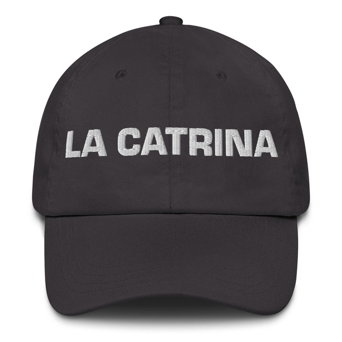 La Catrina The Fancy Dresser Mexican Spanish Pride Gift Regalo Dad Hat