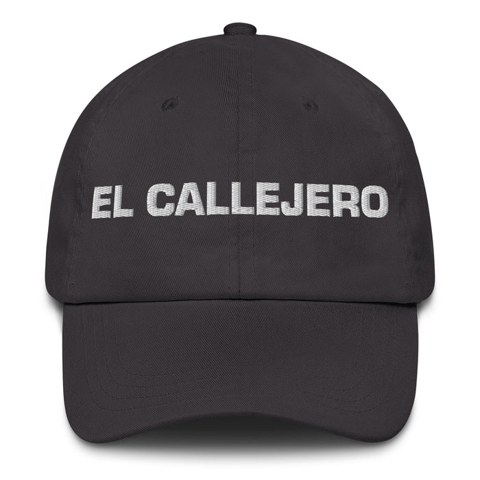 El Callejero The Street Smart Mexican Spanish Pride Gift Regalo Dad Hat