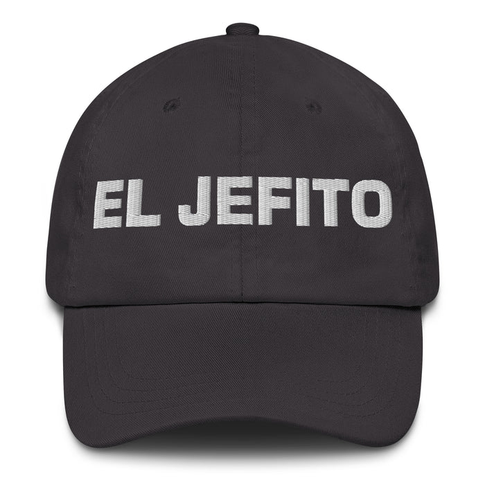 El Jefito The Little Boss Mexican Spanish Pride Gift Regalo Dad Hat