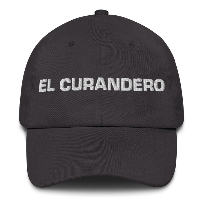 El Curandero The Healer Mexican Spanish Pride Gift Regalo Dad Hat