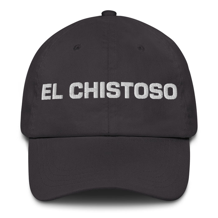 El Chistoso The Funny One Mexican Spanish Pride Gift Regalo Dad Hat