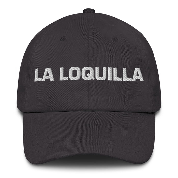 La Loquilla The Crazy One Mexican Spanish Pride Gift Regalo Dad Hat