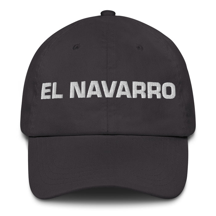 El Navarro The Navarrese Mexican Spanish Pride Gift Regalo Dad Hat