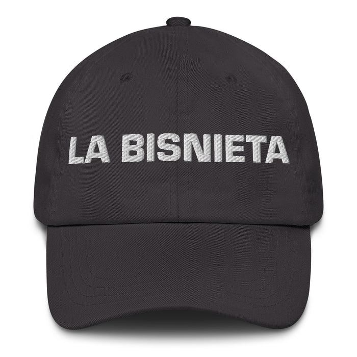 La Bisnieta The Great-Granddaughter / The Great-Grandson Mexican Spanish Pride Gift Regalo Dad Hat