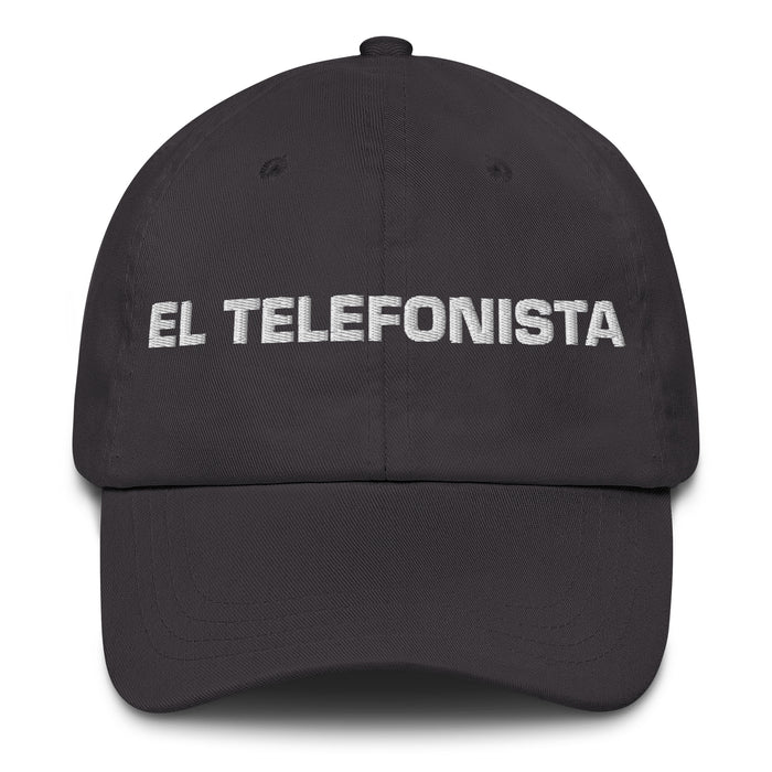 El Telefonista The Operator Mexican Spanish Pride Gift Regalo Dad Hat