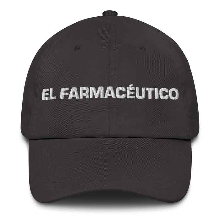 El Farmacéutico The Pharmacist Mexican Spanish Pride Gift Regalo Dad Hat