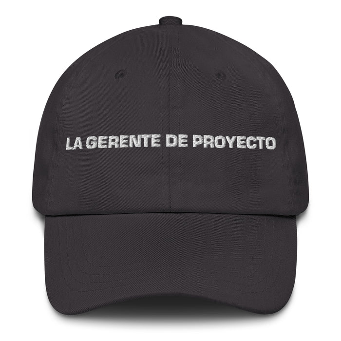 La Gerente De Proyecto The Project Manager Mexican Spanish Pride Gift Regalo Dad Hat