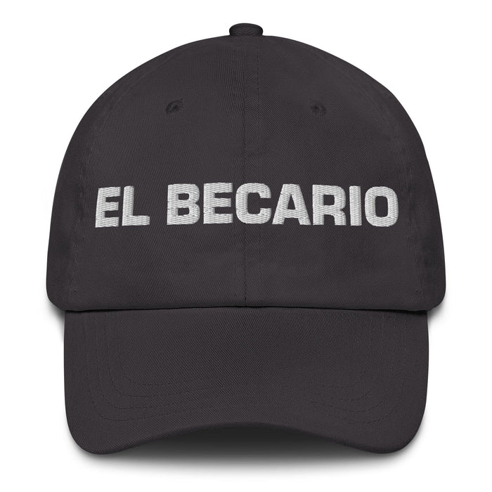 El Becario The Intern Mexican Spanish Pride Gift Regalo Dad Hat