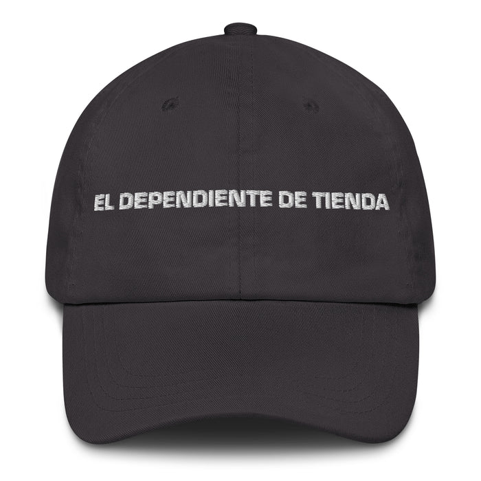 El Dependiente De Tienda The Store Clerk Mexican Spanish Pride Gift Regalo Dad Hat