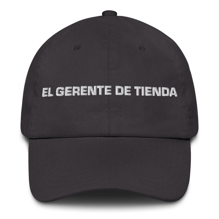 El Gerente De Tienda The Store Manager Mexican Spanish Pride Gift Regalo Dad Hat