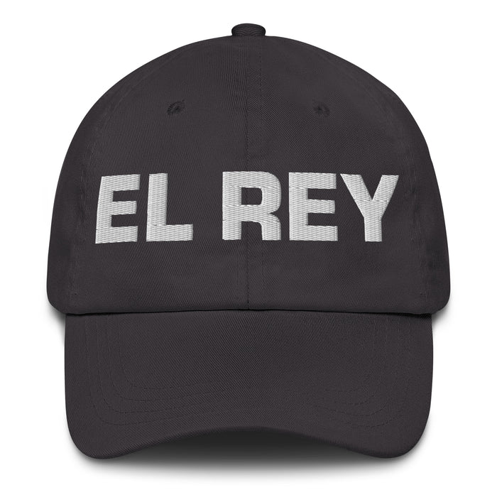 El Rey The Queen / The King Mexican Spanish Pride Gift Regalo Dad Hat