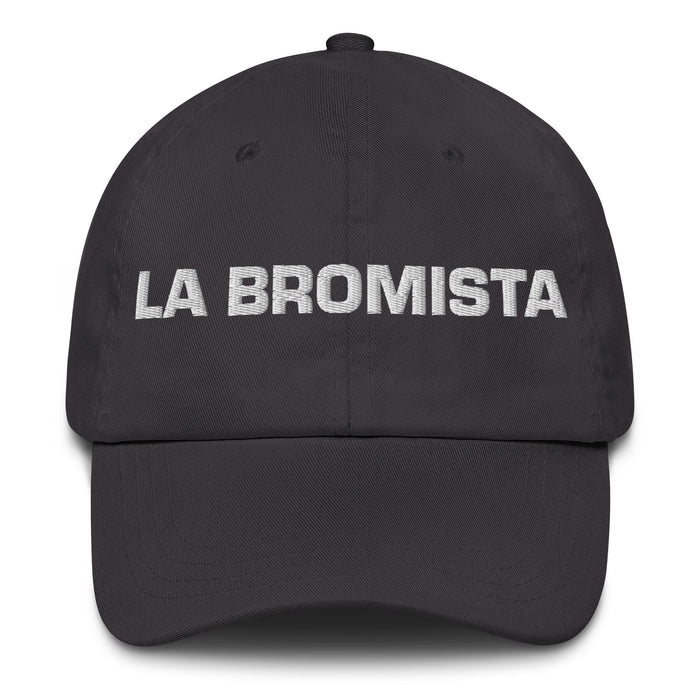 La Bromista The Prankster Mexican Spanish Pride Gift Regalo Dad Hat